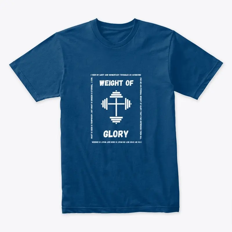 Weight of Glory Apparel